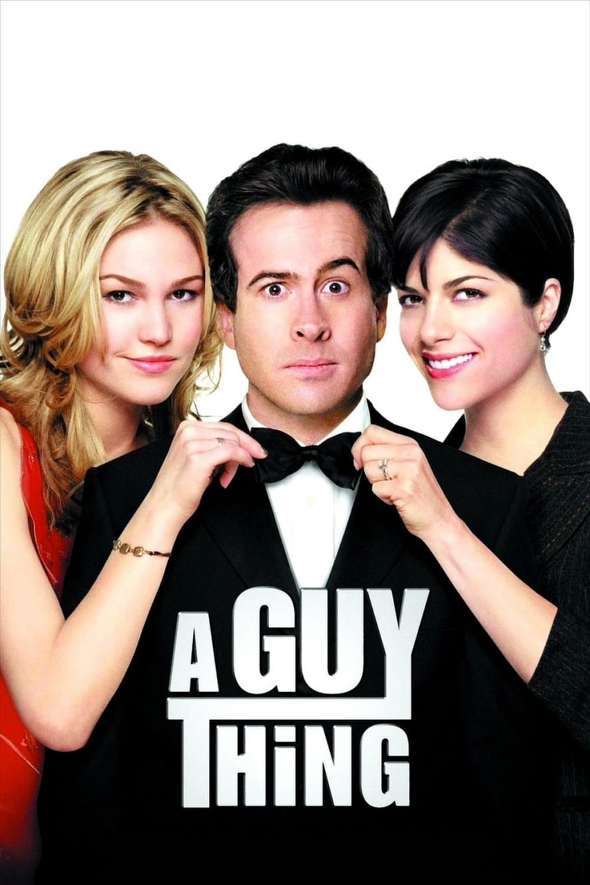 دانلود فیلم A Guy Thing 2003 یه چیز مردونه