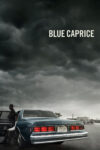 دانلود فیلم Blue Caprice 2013 شورلت کاپریس آبی