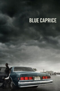 دانلود فیلم Blue Caprice 2013 شورلت کاپریس آبی
