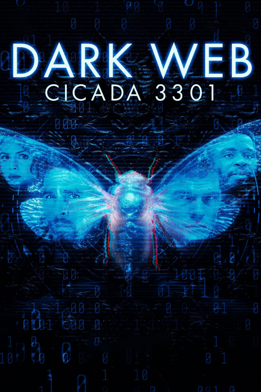 دانلود فیلم Dark Web: Cicada 3301 2021 دارک وب: سیکادا ۳۳۰۱