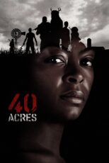 دانلود فیلم 40 Acres 2024 چهل جریب